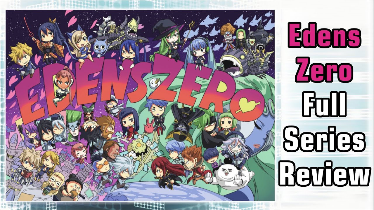 Is Edens Zero Just Fairy Tail In Space Edens Zero Full Series Review is-edens-zero-just-fairy-tail-in-space-edens-zero-full-series-review