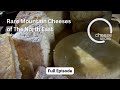 Rare Mountain Cheeses of North East Italy - Cheese Slices with Will Studd