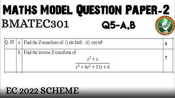 #4 Maths Model Question Paper 2 Q5 a,b Solved and Explained 3rd Sem BMATEC301 ECE 2022 Scheme VTU