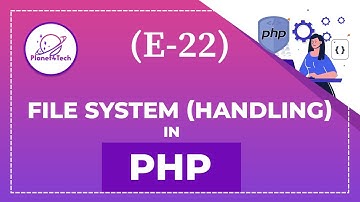 (E-22) - PHP File Handling