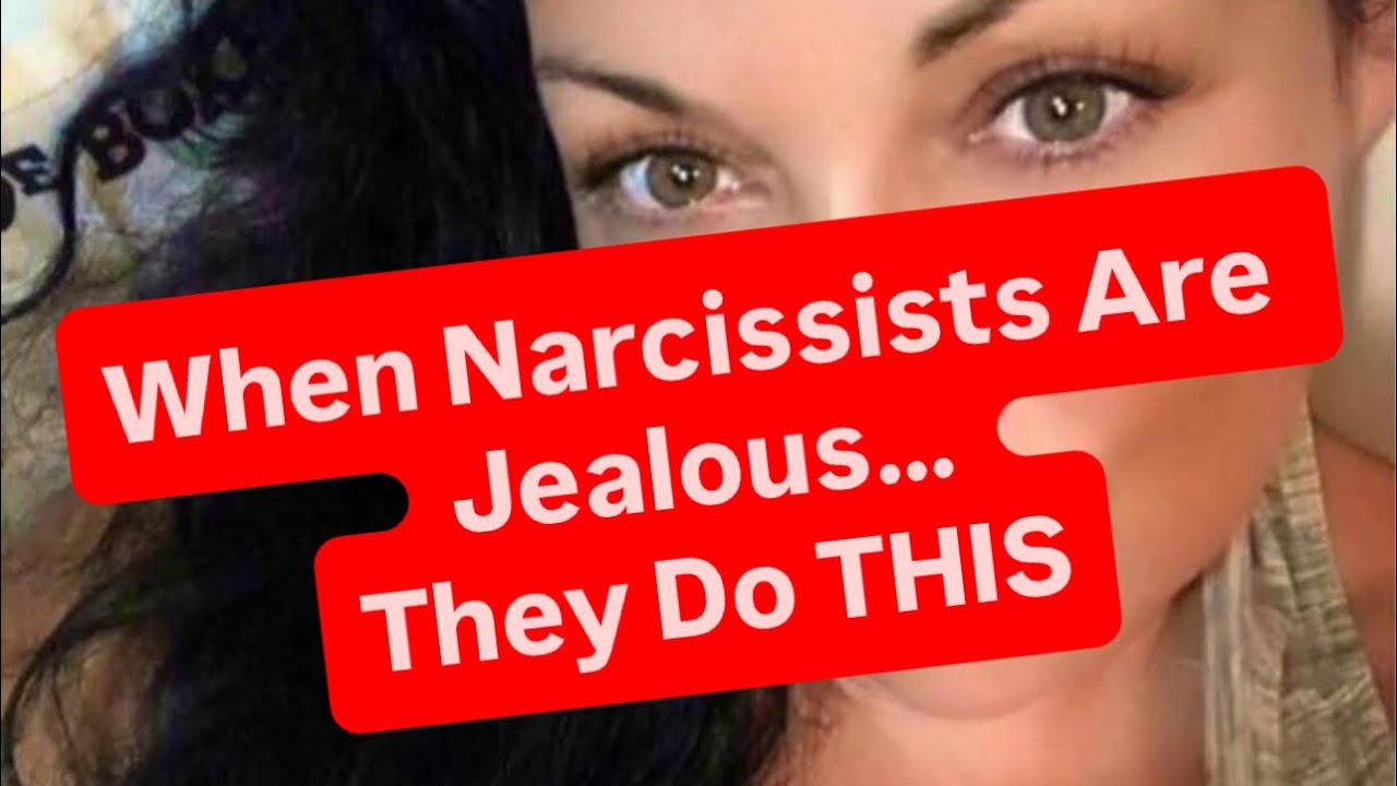 Когда нарциссы ревнуют... они делают ЭТО