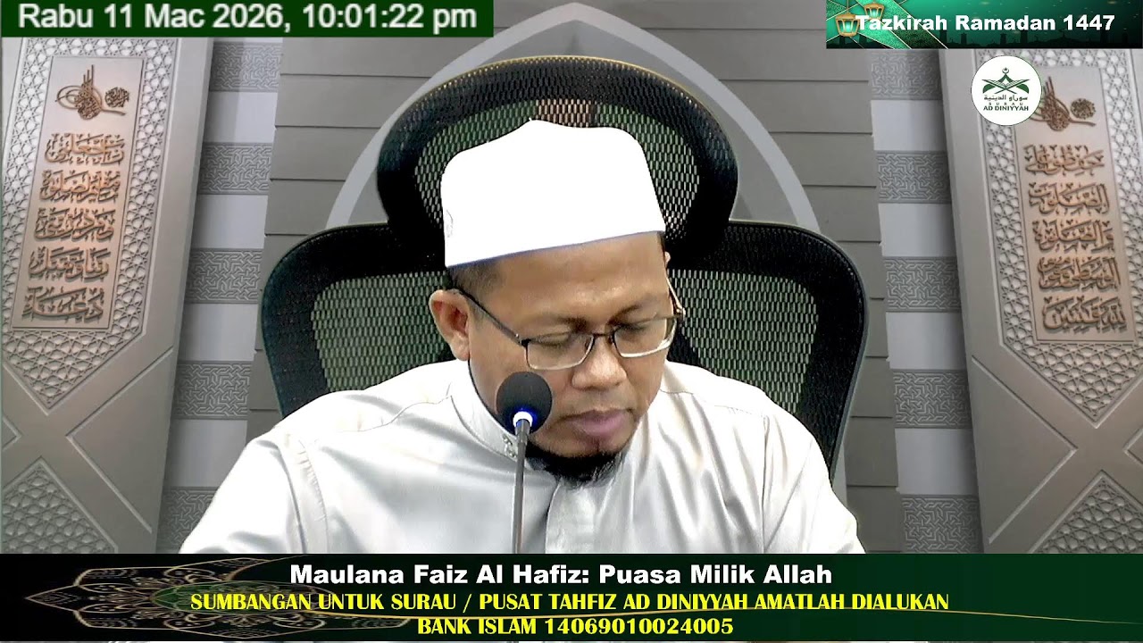 Tazkirah Ramadan 1447 Maulana Faiz Al Hafiz 11 Mac 2026 Surau Ad Diniyyah