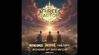 Three Factor (Retro Space & Altito & Liquid Planets) - Beyond Of Planet - Echoes Of Goa Minds LP