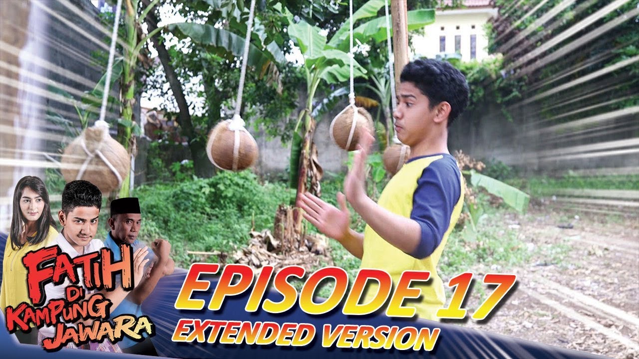 KEREN! Fatih Sangat Menguasai Jurus Menangkis Serangan Part 1 - Fatih Di Kampung Jawara Eps 17
