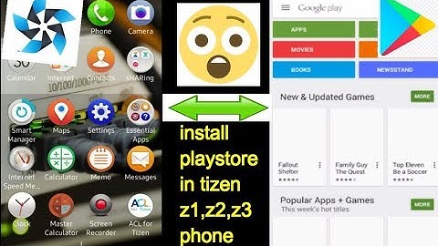 Install google play store on tizen device  install android app on tizen(z2,z3)