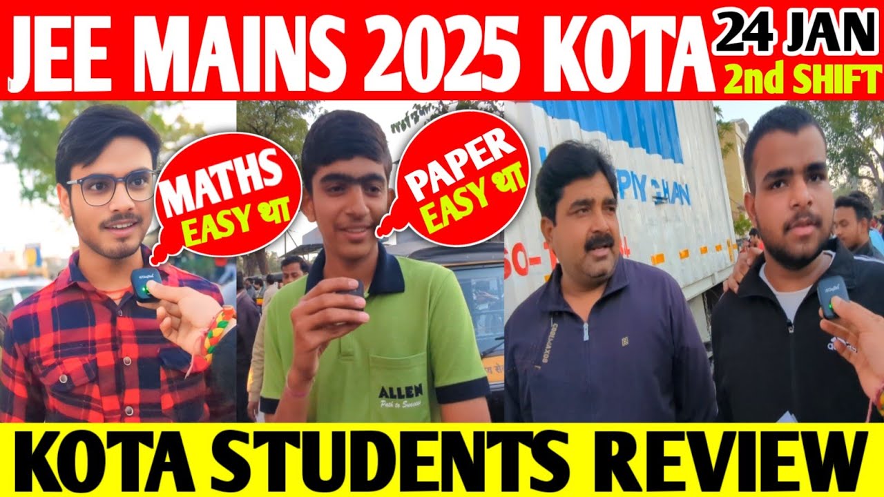 🔴JEE MAINS 24 January shift 2 REACTION | JEE MAINS REACTION KOTA | JEE MAINS STUDENT REACTION KOTA