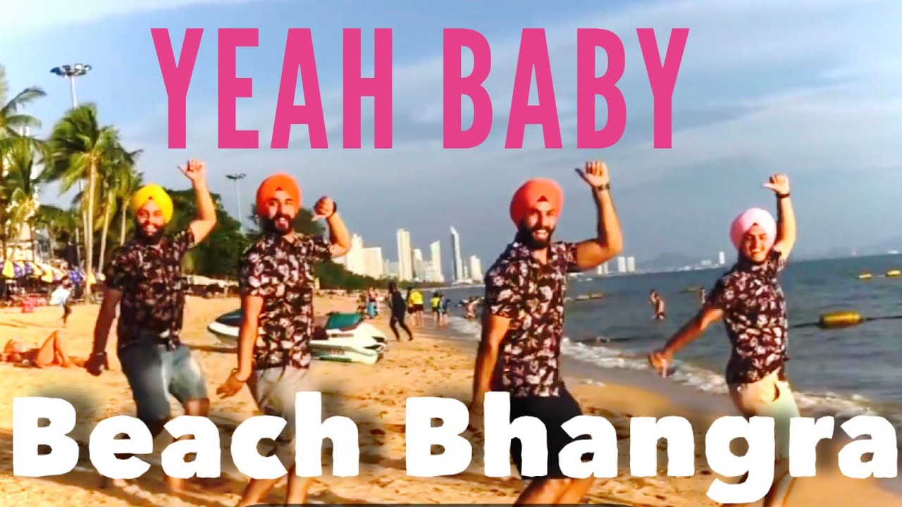 Bhangra || Yeah Baby Refix || Garry Sandhu || Folking Desi - PATTAYA Edition || Bhangra on Beach ||