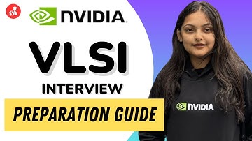 VLSI Interview Preparation Guide | Nvidia