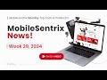 What’s new at MobileSentrix? - Week 29, 2024!