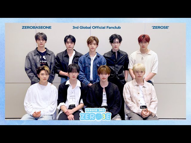 ZEROBASEONE(제로베이스원) 3rd Global Official Fanclub 'ZEROSE