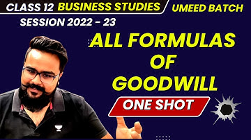 🔴 All Formulas of Goodwill class 12 Questions 1 SHOT Accounts Commerce Champions 2