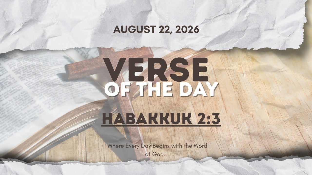 Verse of the Day | Habakkuk 2:3 [August 22, 2026]