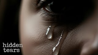 Hidden Tears | A Song for Those Who Cry in Silence