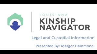 Kinship Navigator: Legal and Custodial Information