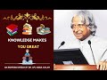Dr. APJ Abdul Kalam on the Power of Knowledge 📚