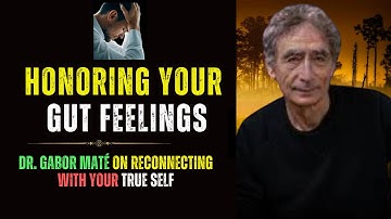 Why Loneliness Makes You Sick:  Dr. Gabor Maté