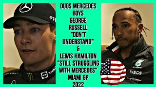 GEORGE RUSSELL & LEWIS HAMILTON POST FREE PRACTICE MIAMI GP 2022