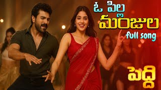 O Pilla Manjula New Video Songs Movie Peddi