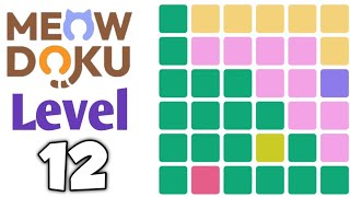 Meowdoku: Brain Puzzle Games Level 12 Walkthrough