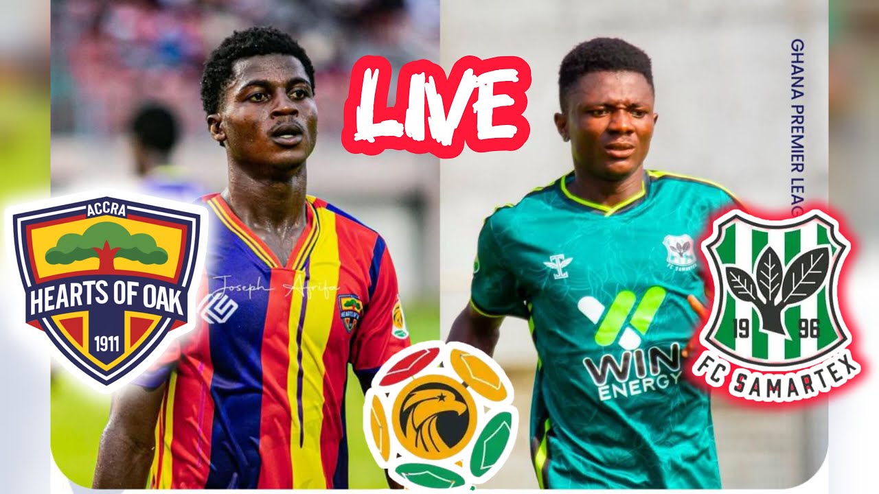 (( LIVE )) HEARTS OF OAK VS FC SAMARTEX - LIVE MATCH