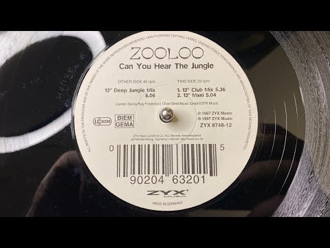 Zooloo — Zooloo – Can You Hear The Jungle (12" Deep Jungle Mix) - ZYX Music – ZYX 8748-12 - 1997