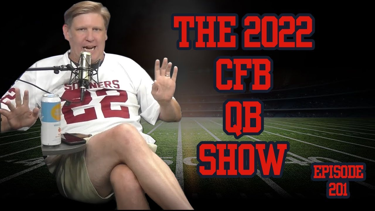 Predicting The Best And Most Exciting/Disappointing QBs In CFB This Year l Ep. 201