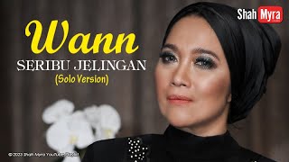 WANN - SERIBU JELINGAN (Solo Version)
