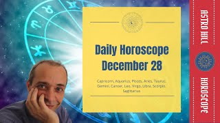 Horoscope December 28th for all zodiac signs