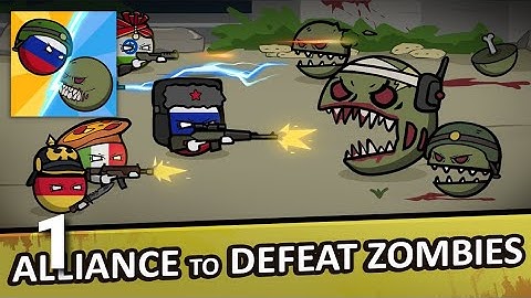Countryballs Zombie Attack - Gameplay Walkthrough Part 1 (ios Android)
