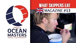 Find out what skippers eat during the offshore races - Magazine #13 | Ocean Masters