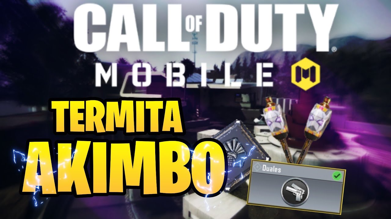 *COMO TENER TERMITA DUALES [AKIMBO]*En Call Of Duty Mobile GamePlay en ...