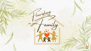 9 Aug 2026 | Flourishing in Your Family | Ps David Wong | Faith Assembly of God