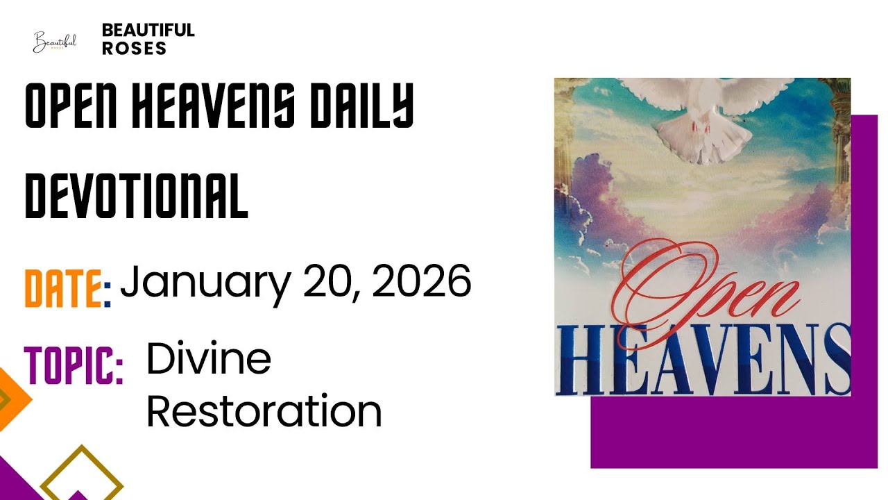 Ежедневное духовное размышление «Открытые небеса» от 20 января 2025 года, пастор Е. А. Адебойе.