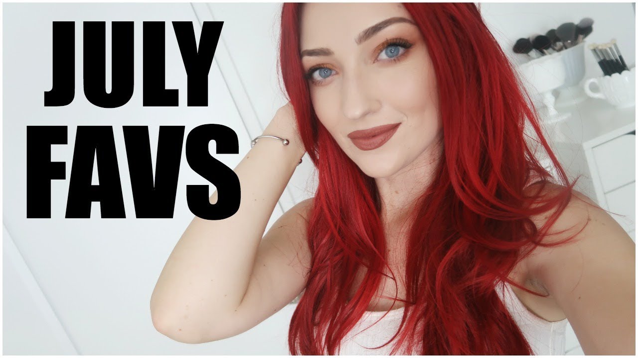 JULY FAVORITES 2017
