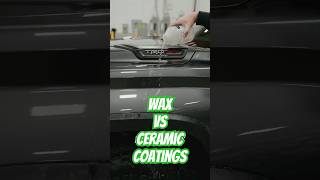 Wax vs Ceramic Coating’s