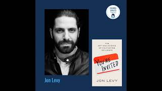 Jon Levy, YOU'RE INVITED: The Art and Science of Cultivating Influence