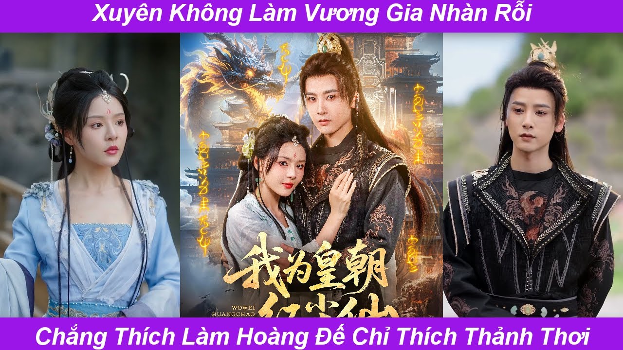 Xuyên Không Làm Vương Gia