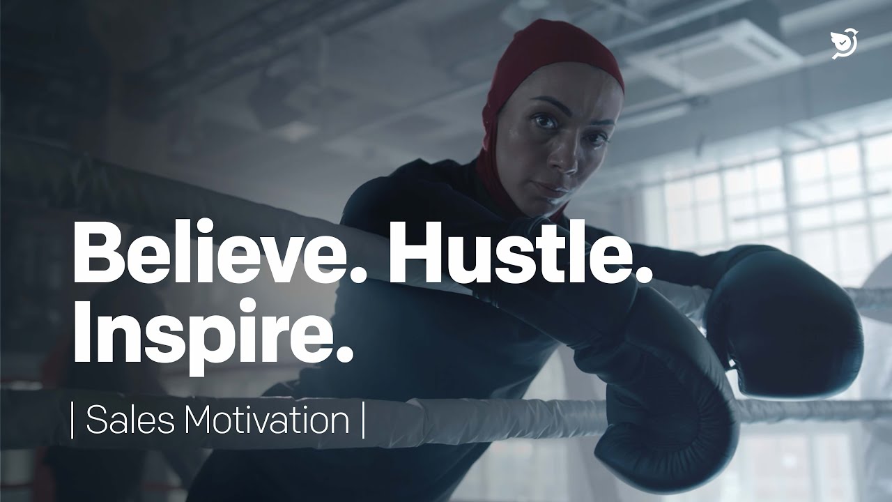 Believe. Hustle. Inspire | Sales Motivational Video - YouTube