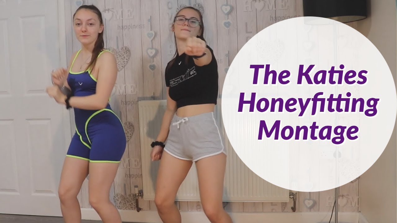 The Katies Honeyfitting Montage (Fan Vid) - YouTube