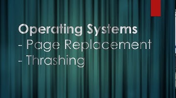 Operating Systems - Page Replacement, Thrashing: Important Questions