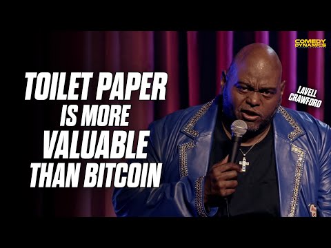 Toilet Paper is More Valuable Than Bitcoin - Lavell Crawford