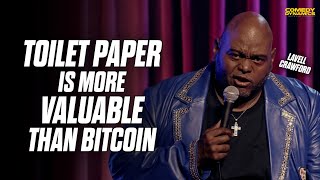 Toilet Paper is More Valuable Than Bitcoin - Lavell Crawford