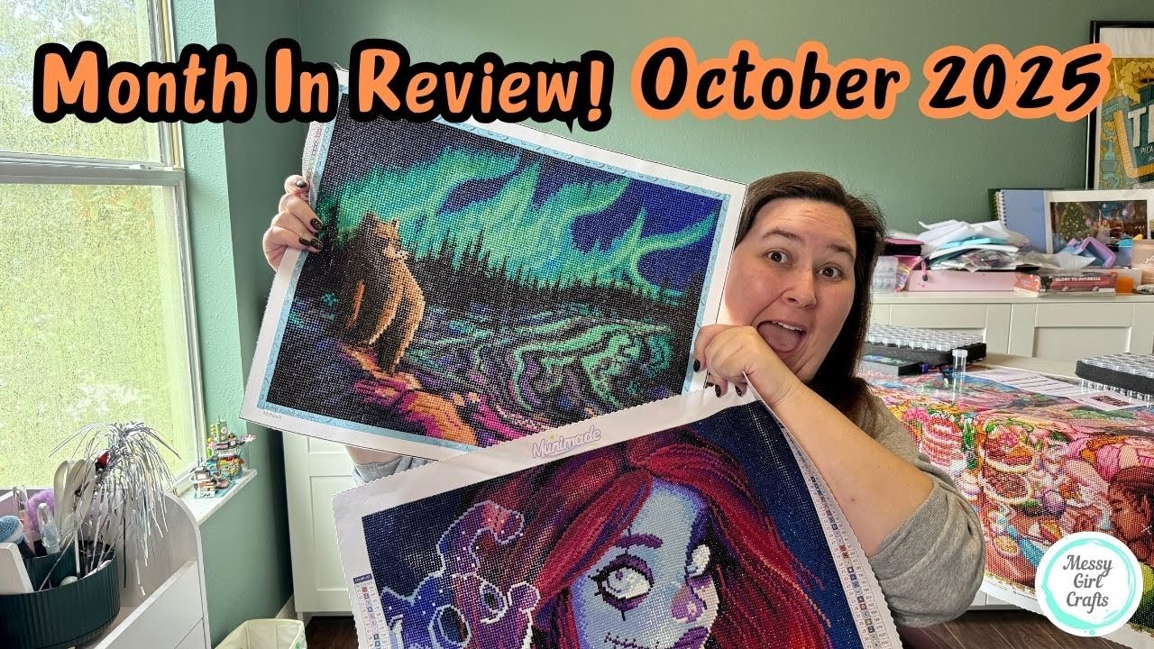 Diamond Painting Month in Review – October 2025!