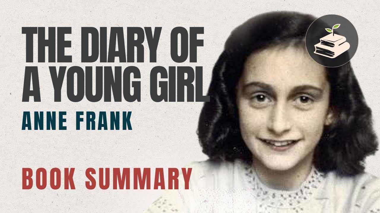 The Diary of a Young Girl by Anne Frank | Book Summary - YouTube