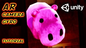 Getting Started with AR Camera GYRO in Unity 📱🤳🏾 Augmented Reality — Unity Asset