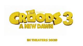 The Croods 3 (2027) - Everything We Know So Far!