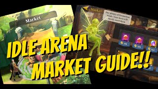 Market Guide [Idle Arena Evolution Legends]