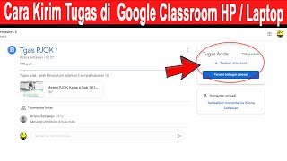 How to Submit Assignments in Google Classroom via Mobile or Laptop