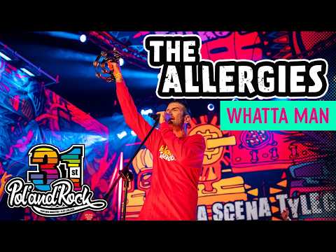 The Allergies - Whatta Man #polandrock2025