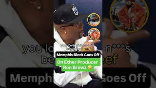 Memphis Bleek Goes Off On Ether Producer Ron Browz 🤣